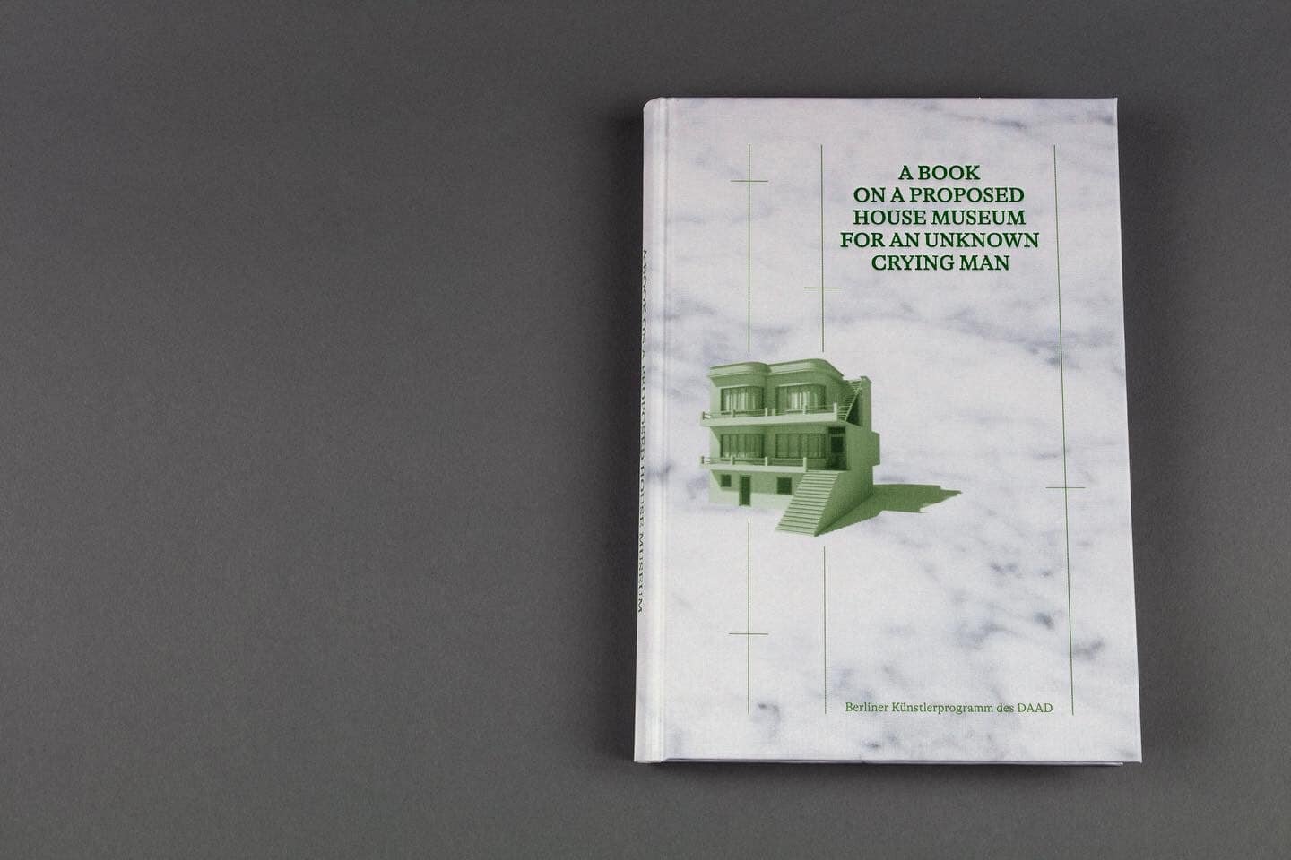 A Book On A Proposed House Museum for An Unknown Crying Man